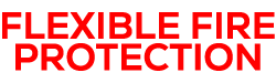 Flexible Fire Protection